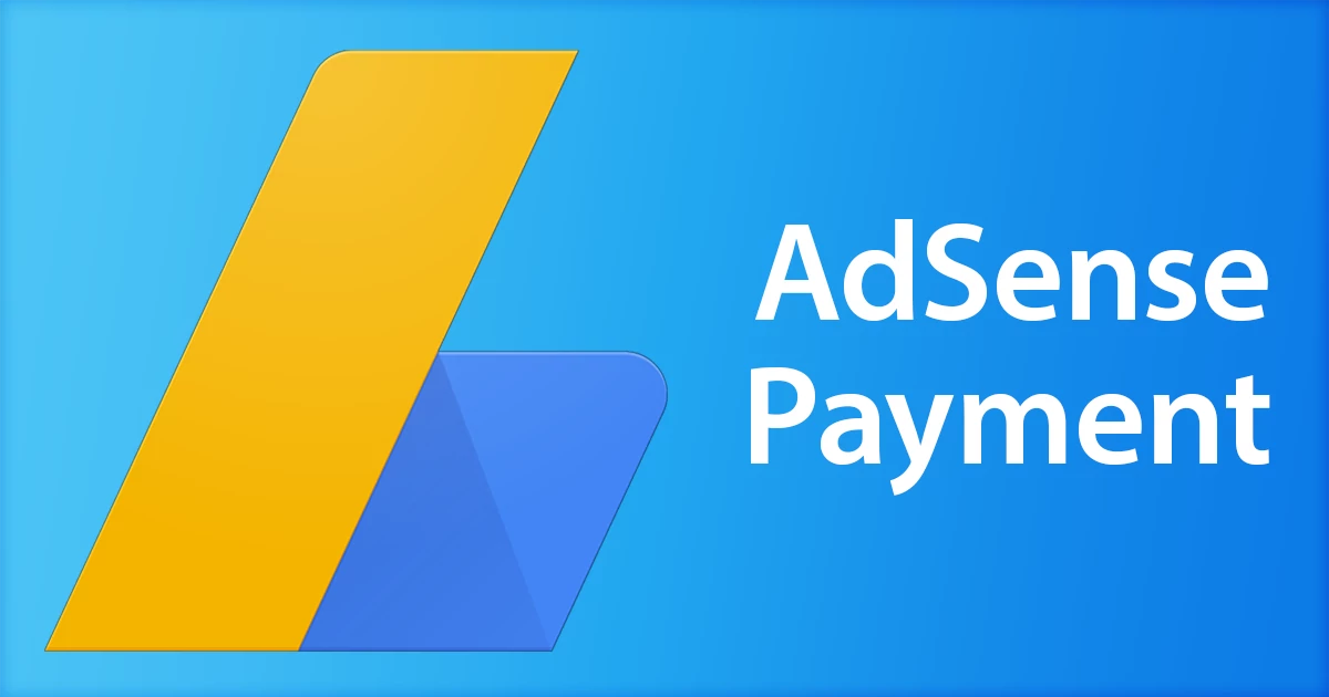 AdSense Payments