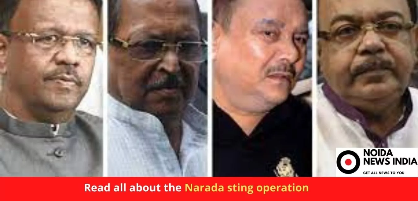 What is Narada Case? Read all about the Narada sting operation.