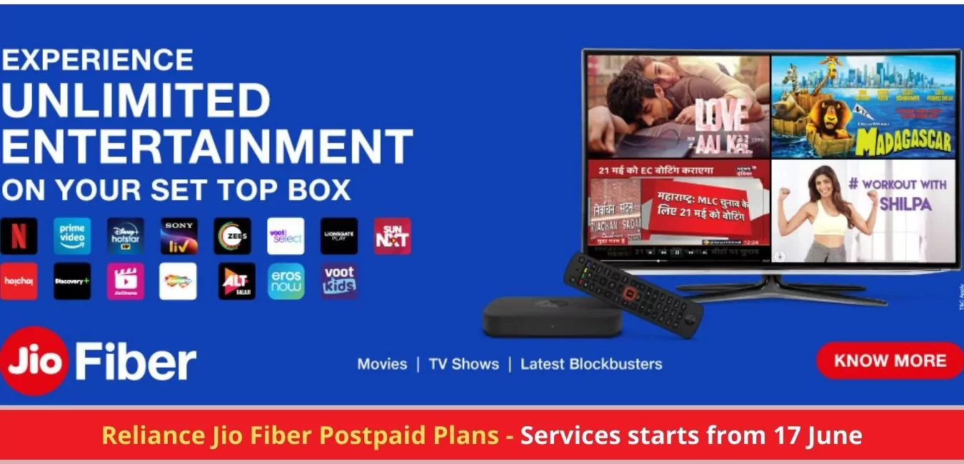 Reliance Jio Fiber Postpaid Plans - Services starts from 17 June