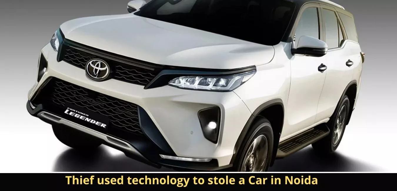 Thief used technology to stole a Car in Noida