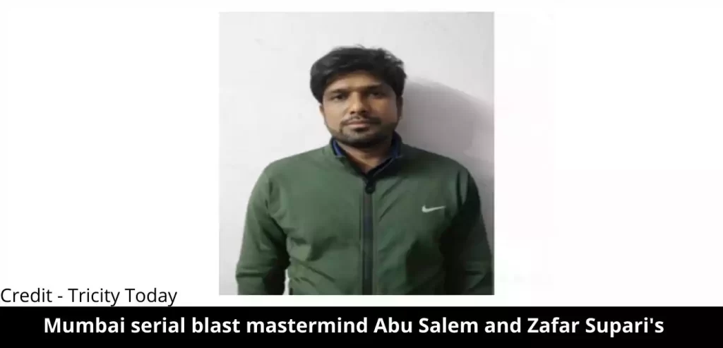 Mumbai serial blast mastermind Abu Salem and Zafar Supari's