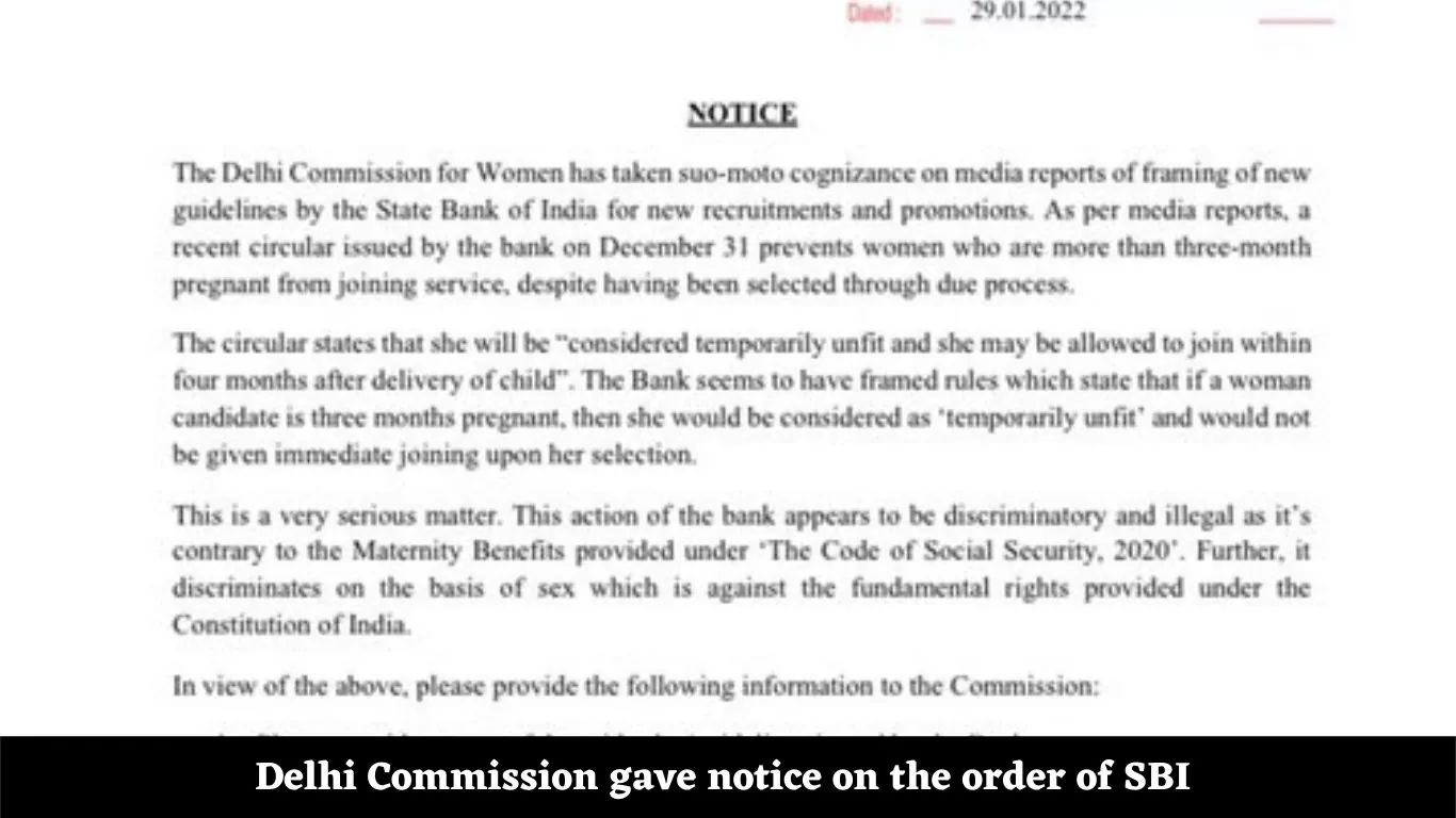 Delhi Commission gave notice on the order of SBI 3 months pregnant woman unfit to work