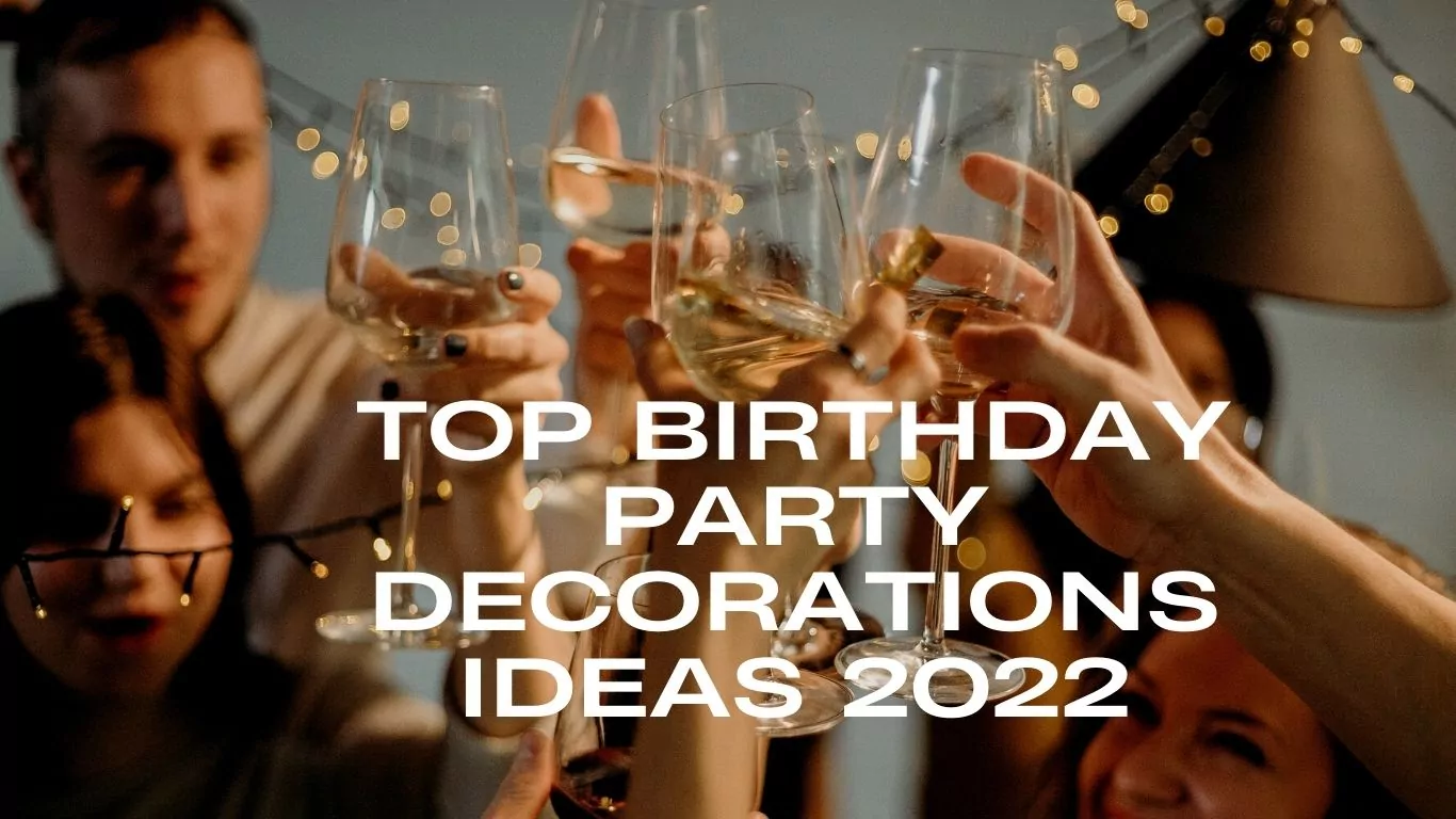 Birthday Party Decorations Ideas