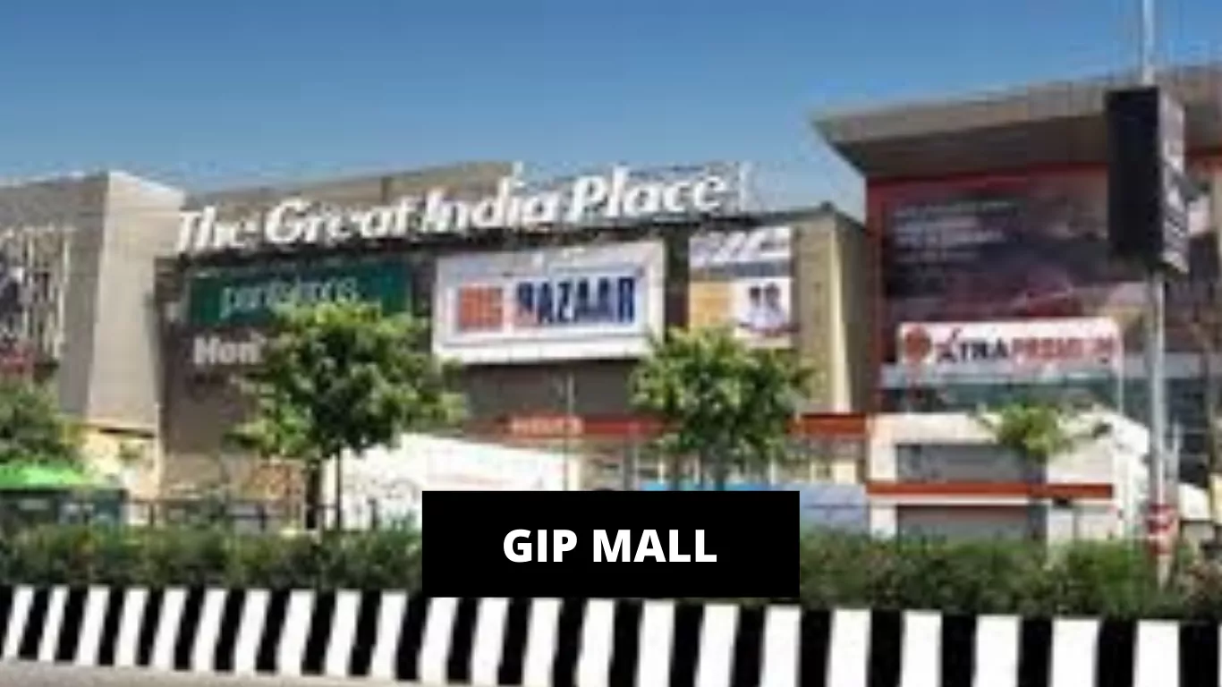 GIP Mall Noida