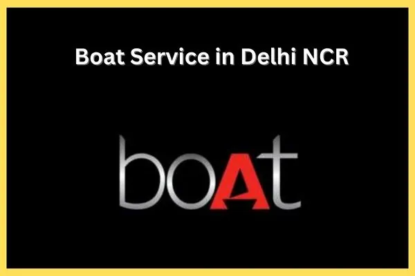 Boat Service in Delhi NCR