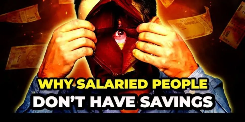 Why Salaried People Don’t Have Savings - Pranjal Kamra